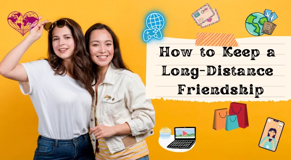 Keep-long-distance-friendship-alive